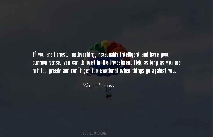 When You Are Honest Quotes #1402995