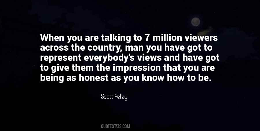 When You Are Honest Quotes #525013