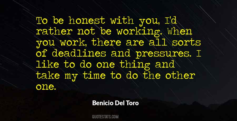 When You Are Honest Quotes #970044