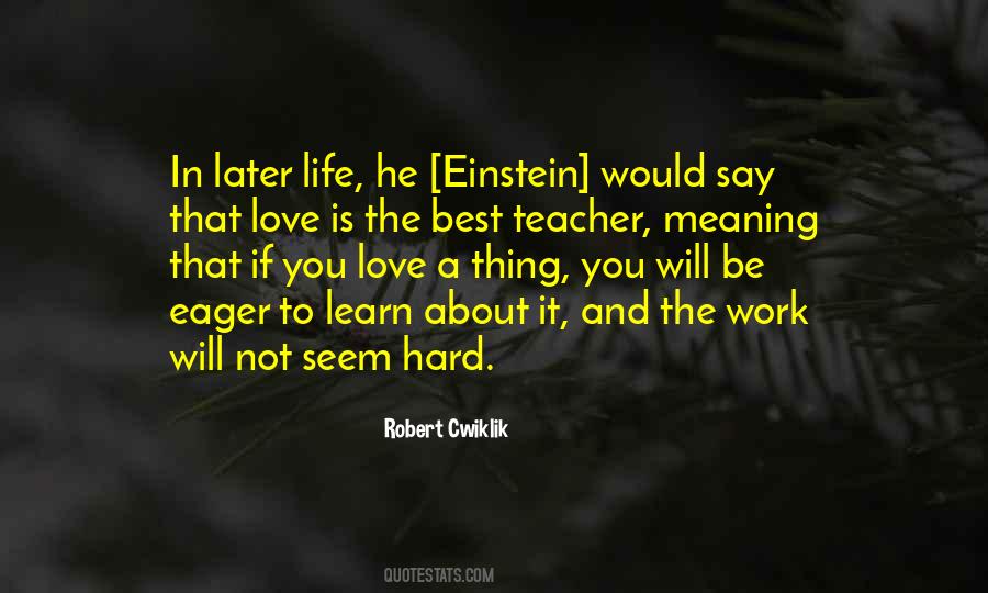 Best Learn Quotes #1617102