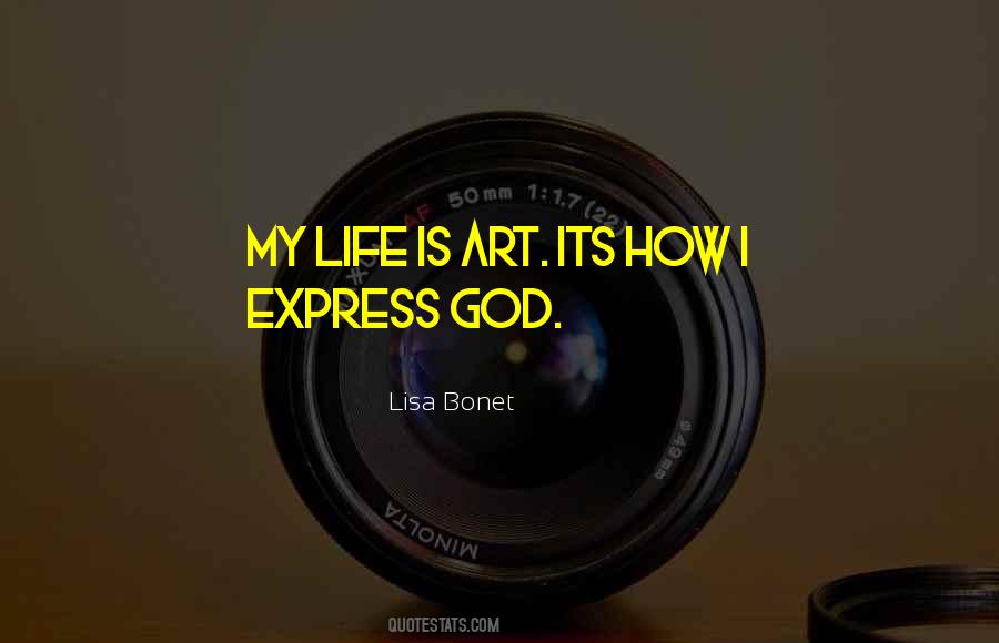 Express Life Quotes #1788094