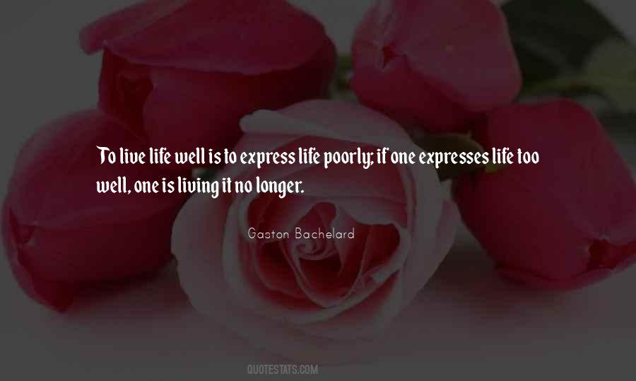 Express Life Quotes #554667