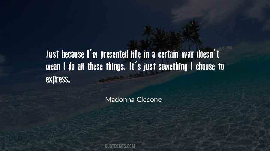 Express Life Quotes #705943