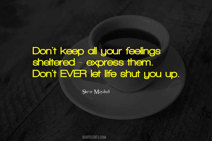 Express Life Quotes #944360