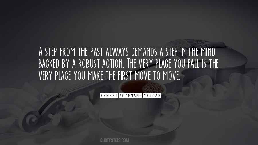 First Step Forward Quotes #1494233