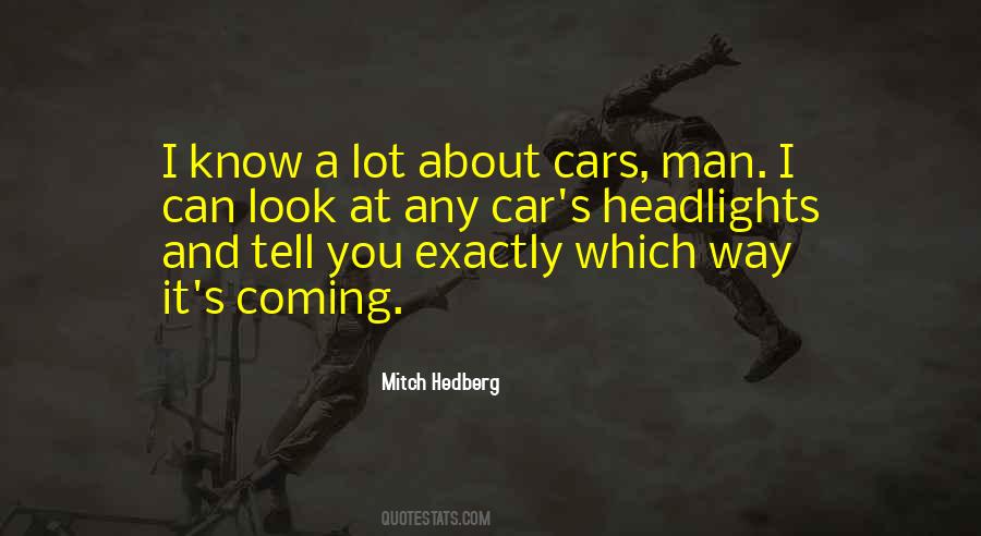 About Cars Quotes #369906