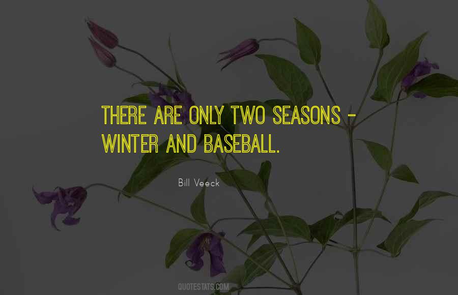 Baseball Winter Quotes #1829475