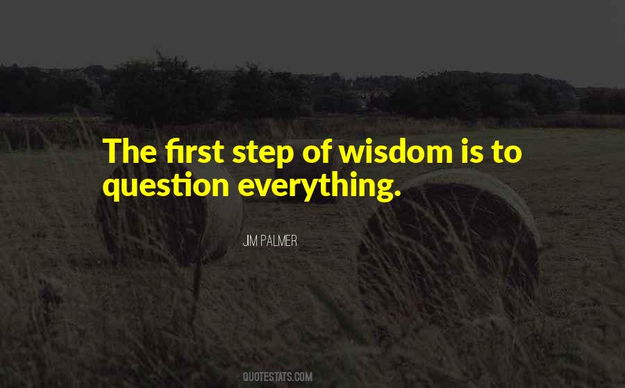 First Step Quotes #1161153