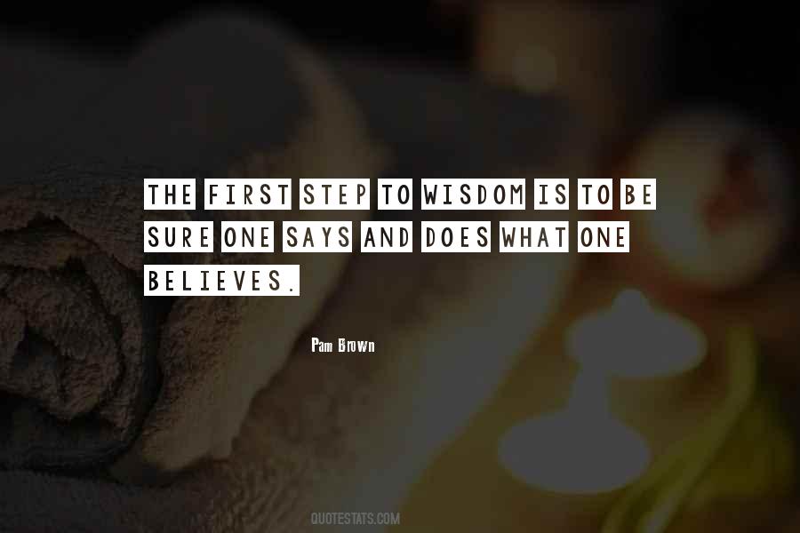 First Step Quotes #1184130