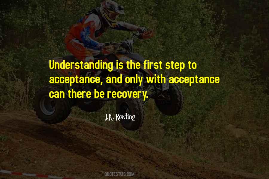 First Step To Recovery Quotes #34280