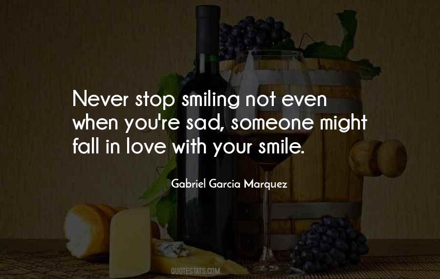 Stop Smiling Quotes #837924