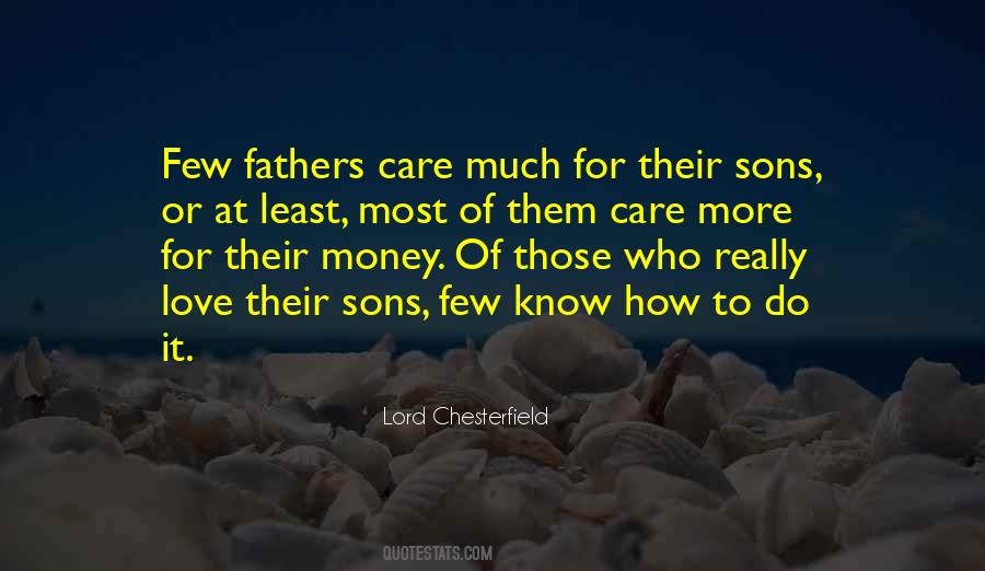 Love For Money Quotes #1026039