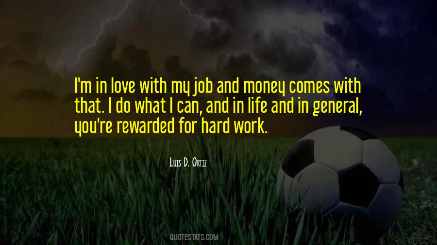 Love For Money Quotes #1360675