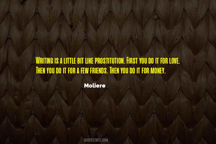 Love For Money Quotes #615507