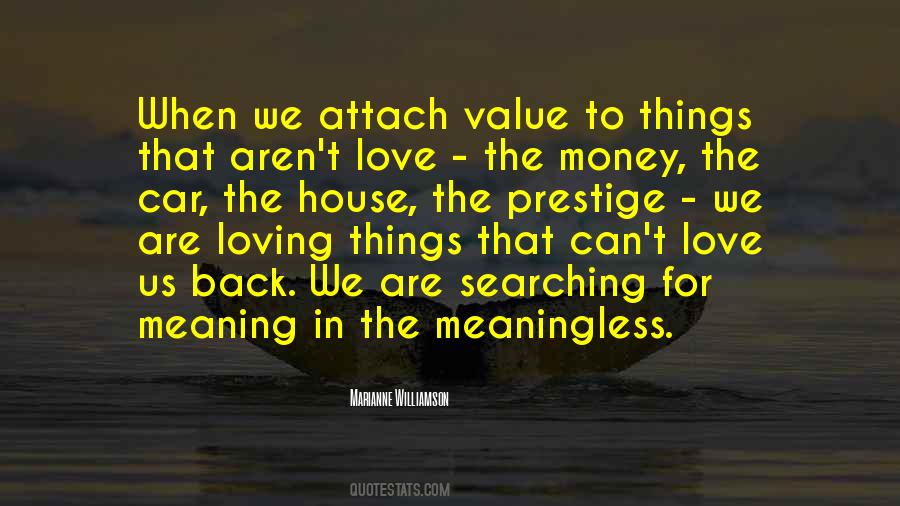 Love For Money Quotes #734357