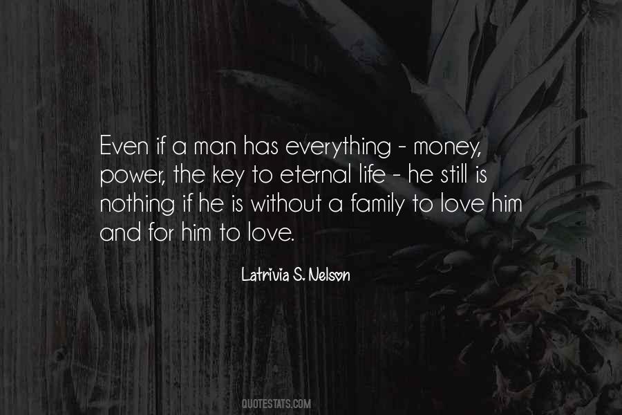 Love For Money Quotes #980146