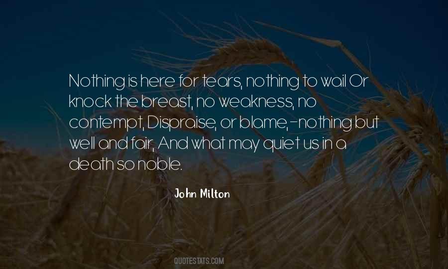 No Weakness Quotes #1036271