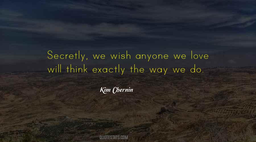 Secretly Love Quotes #1124692
