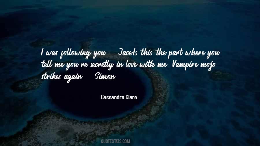 Secretly Love Quotes #1295211