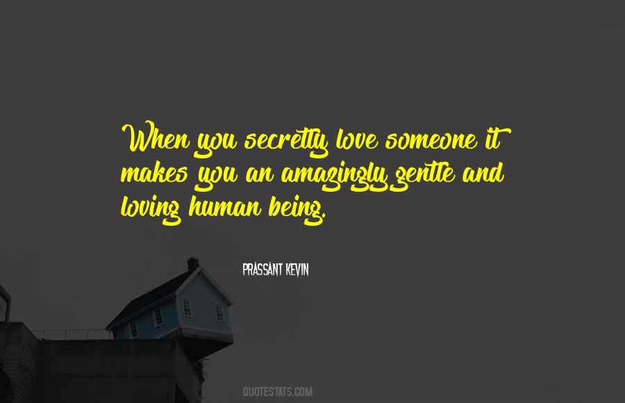 Secretly Love Quotes #207824