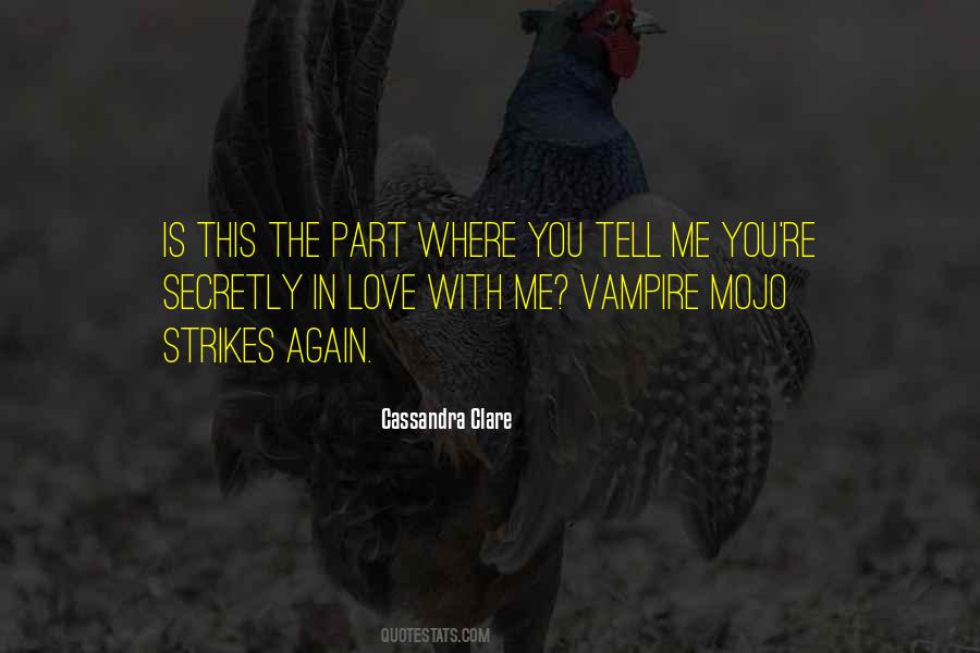 Secretly Love Quotes #882656