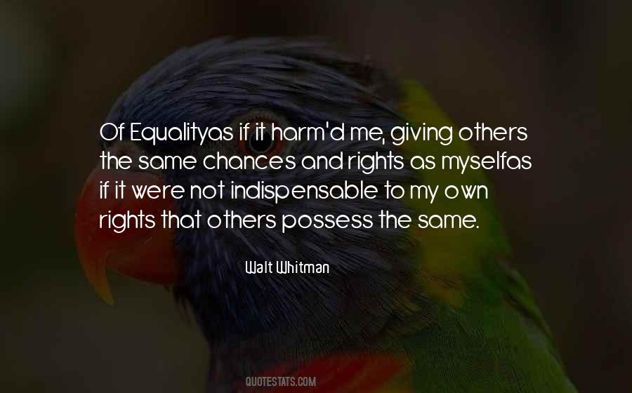 Equality Philosophy Quotes #1879465