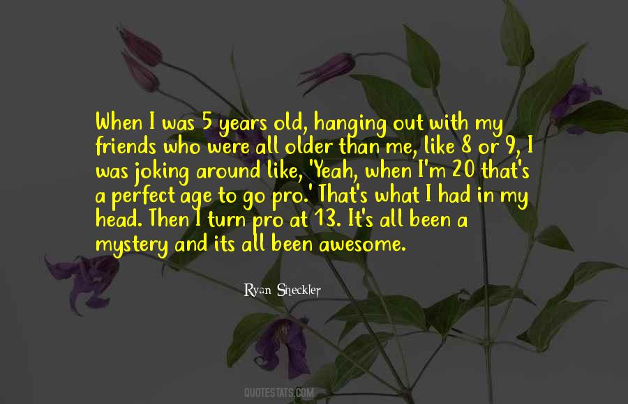 Age 5 Quotes #1015224