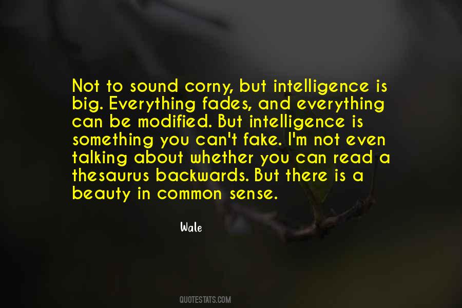 Intelligence Is Quotes #1003481