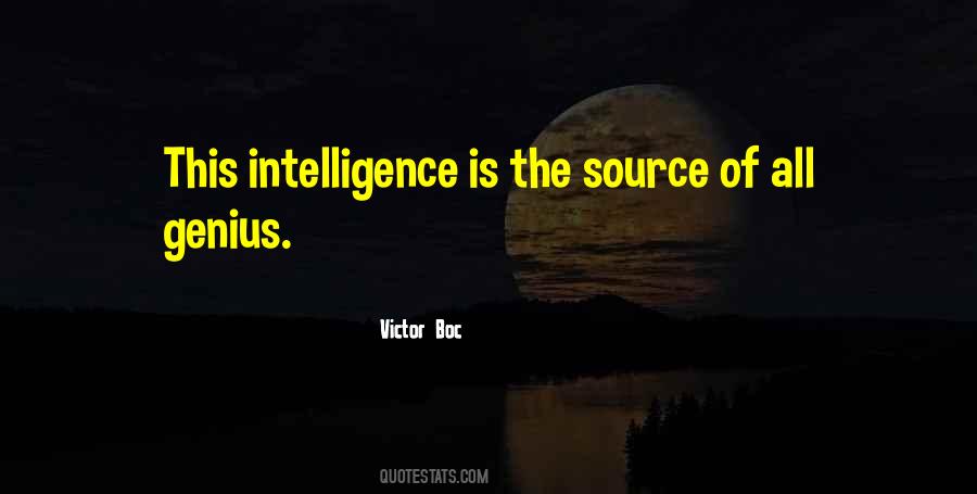 Intelligence Is Quotes #1051505