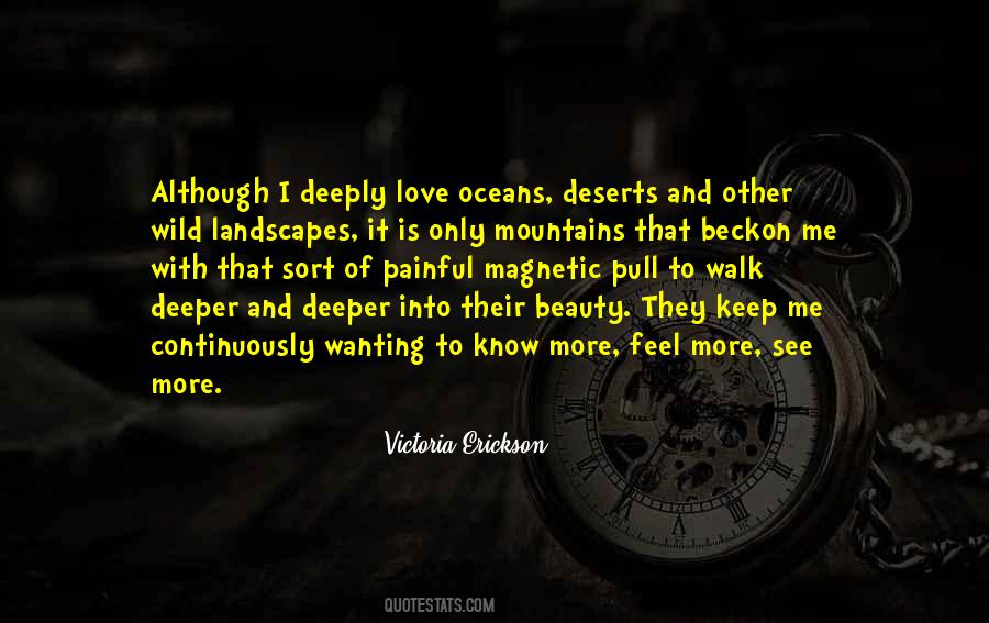 Walk Into The Wild Quotes #1522911