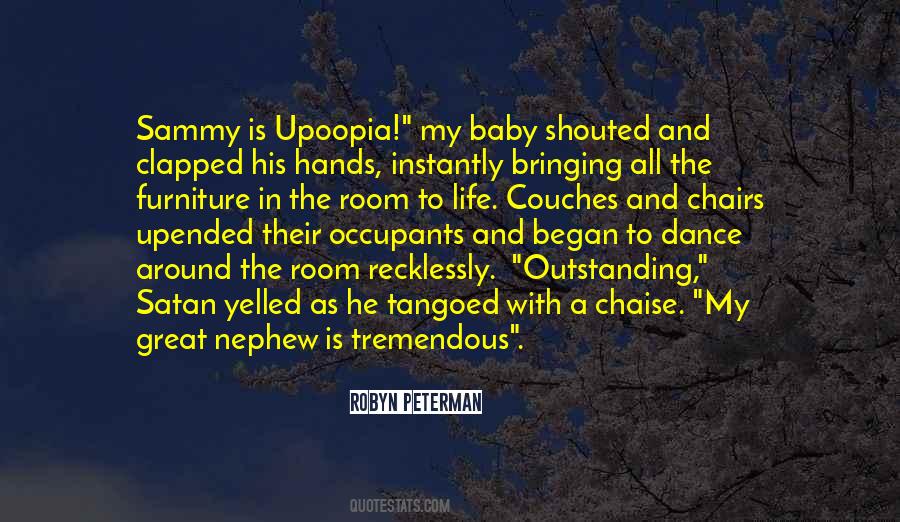 Quotes About A Nephew #1085217