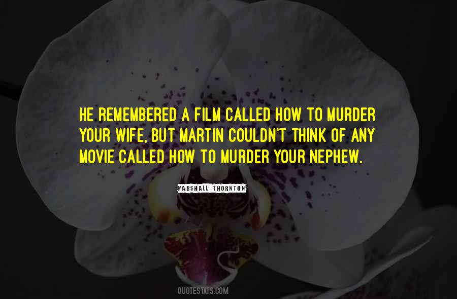 Quotes About A Nephew #1512921