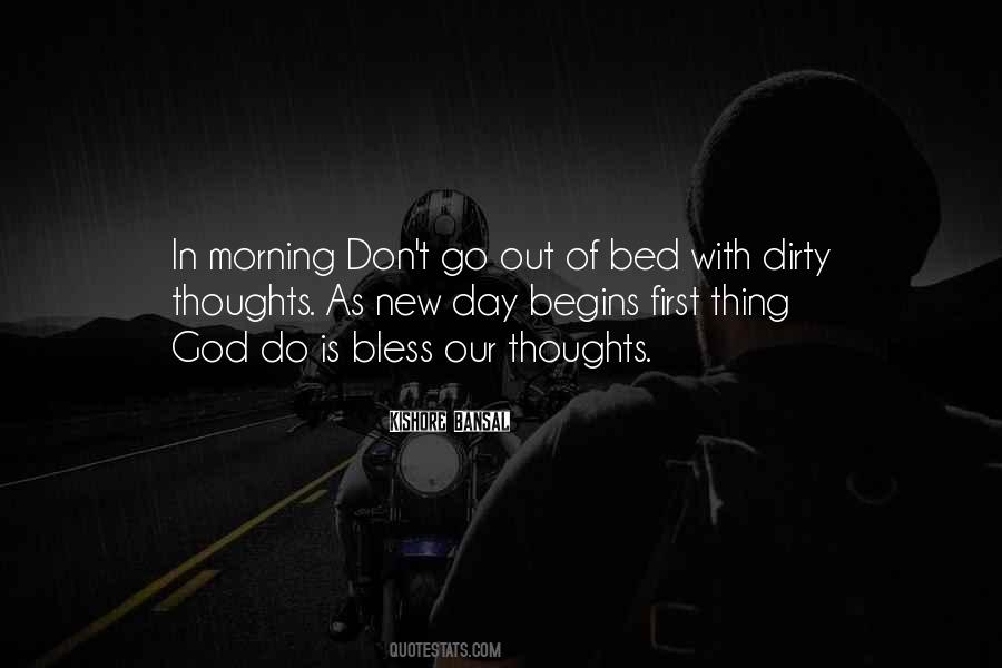 First Thing In The Morning Quotes #125428