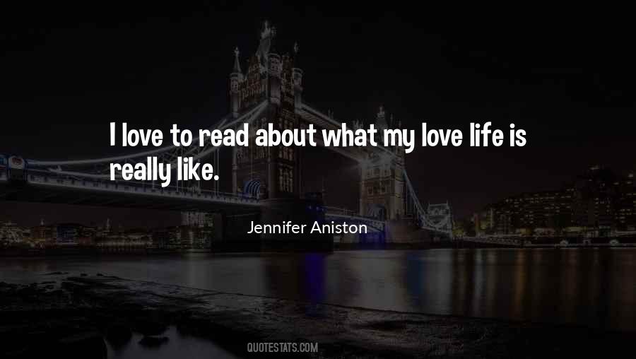 My Life Love Quotes #204648