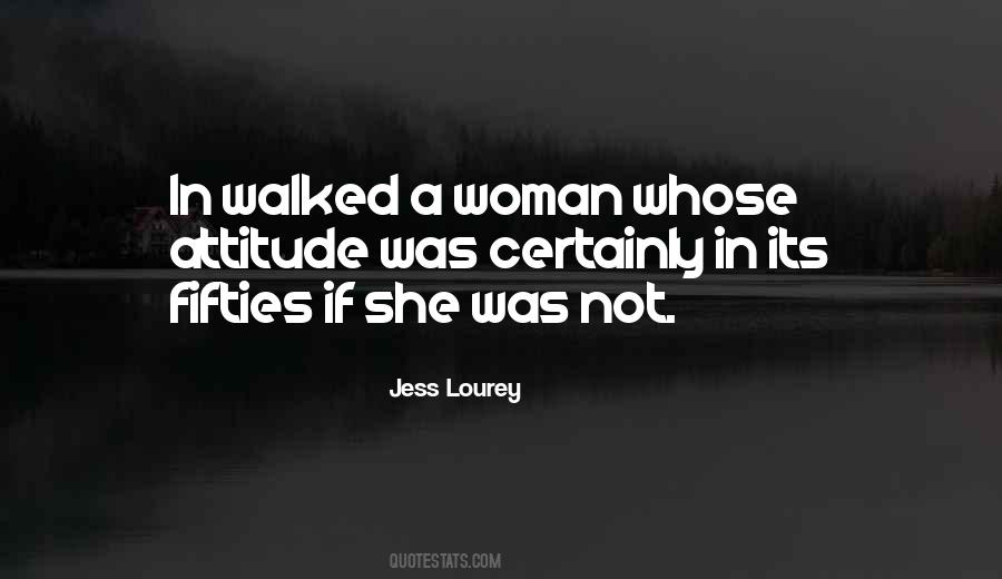 Attitude Woman Quotes #678785