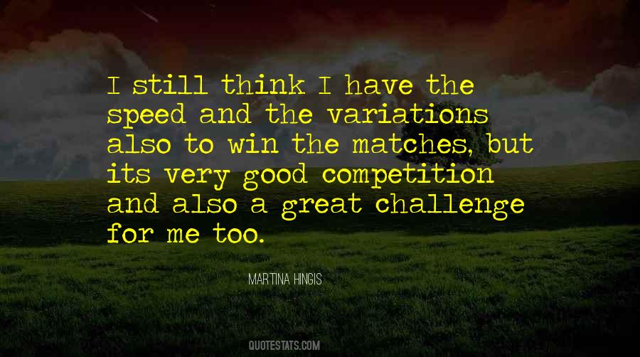 Great Challenge Quotes #1335017