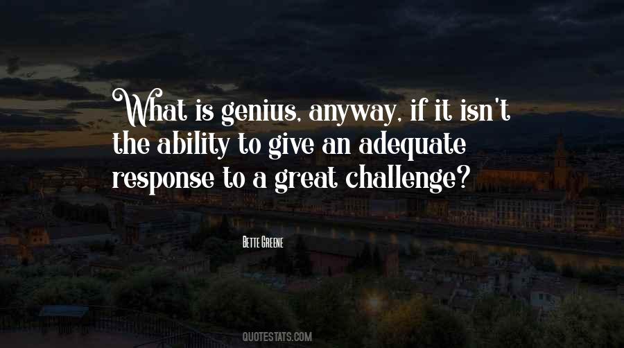 Great Challenge Quotes #1373164