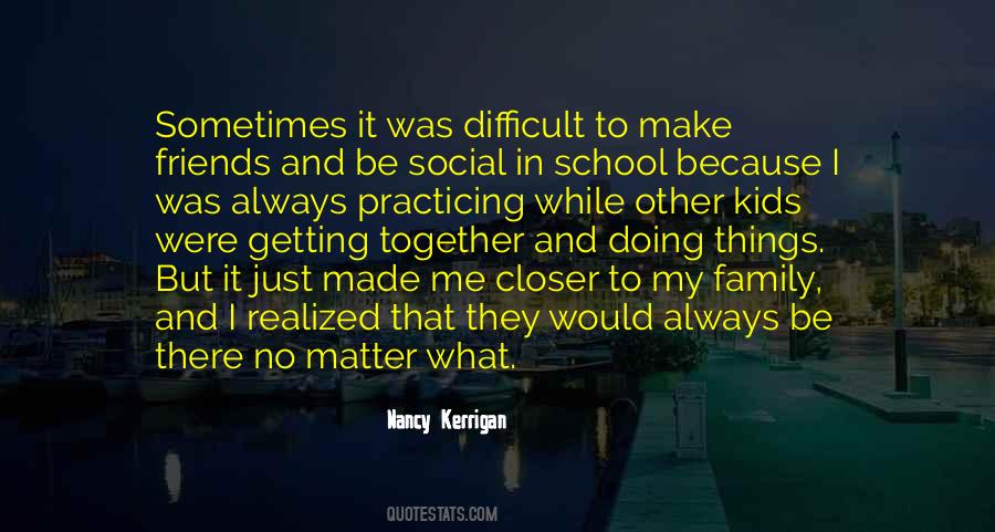 Doing Difficult Things Quotes #971015