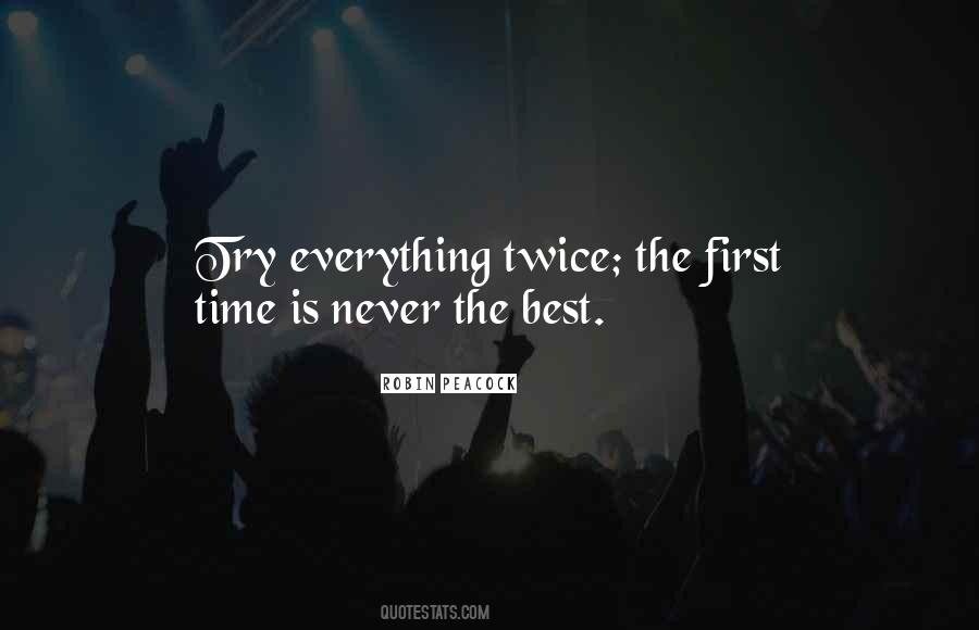 First Time Everything Quotes #732685