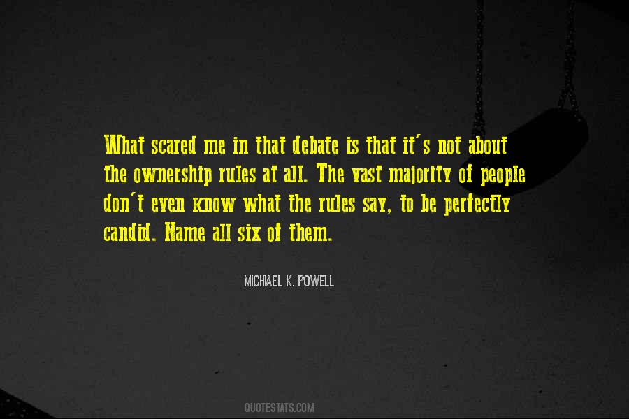 Be Scared Of Me Quotes #1431702
