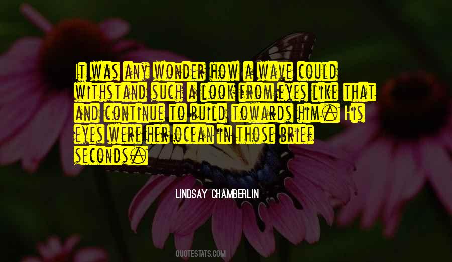 Wave From The Ocean Quotes #1625607