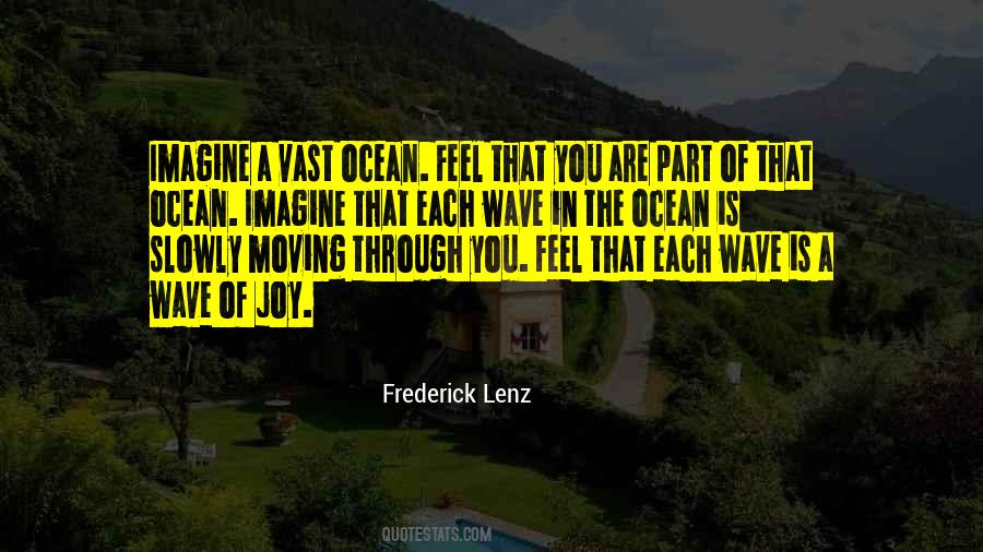 Wave From The Ocean Quotes #603181