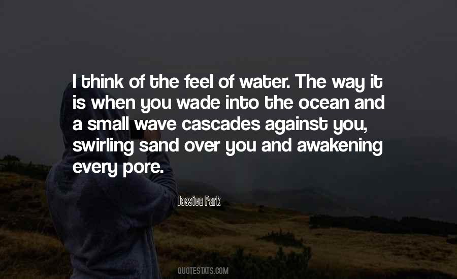 Wave From The Ocean Quotes #949916