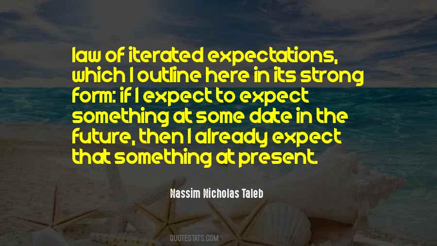 I Expect Quotes #1333724