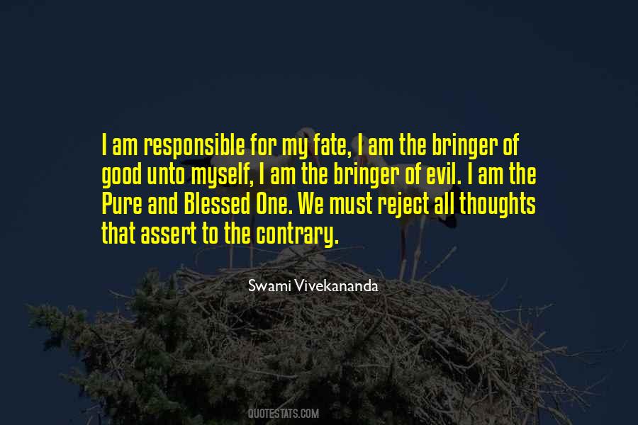 I Am Responsible For Myself Quotes #465535