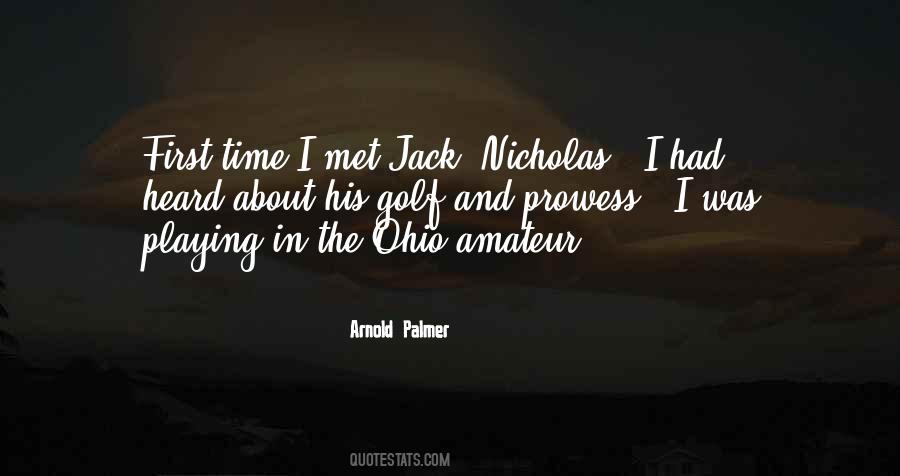 First Time I Met Him Quotes #511861