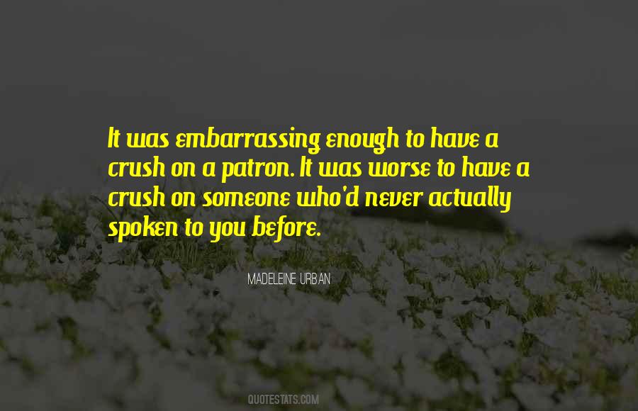 Crush On Someone Quotes #1807950