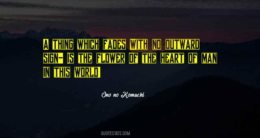 Quotes About The Heart Of Man #1036875