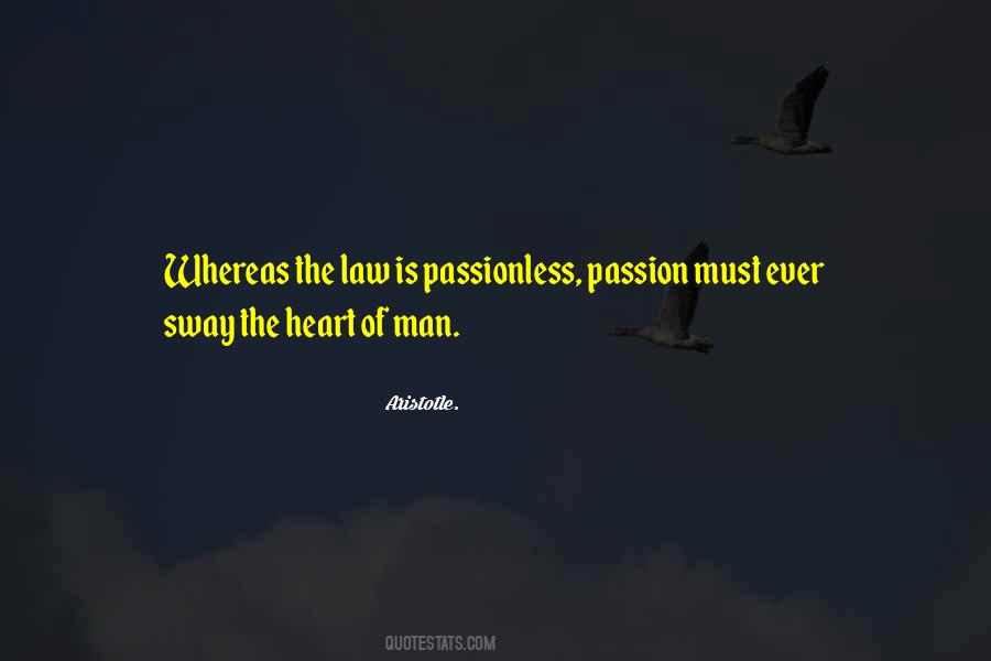 Quotes About The Heart Of Man #1755049