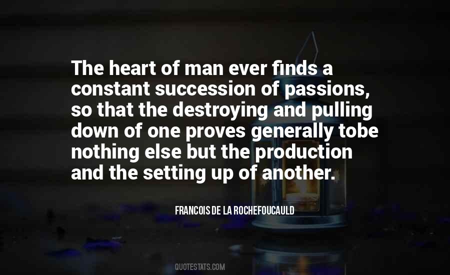 Quotes About The Heart Of Man #856468